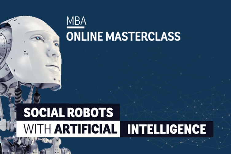 MBA Online Masterclass: Social Robots with Artificial Intelligence | Madrid Campus | ESCP