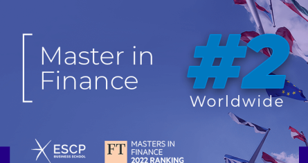 The ESCP Business School Master in Finance ranks 2nd worldwide in Financial Times rankings